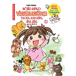 Bé Táo Ringo Và Những Người Bạn Trong Khu Rừng Ánh Sáng (Tập 1)